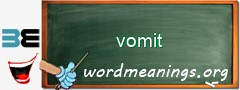 WordMeaning blackboard for vomit